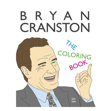 Bryan Cranston: The Coloring Book